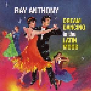Ray Anthony: Dream Dancing In The Latin Mood (CD) - Bild 1