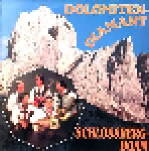 Schlossberg-Buam: Dolomiten-Diamant (LP) - Bild 1