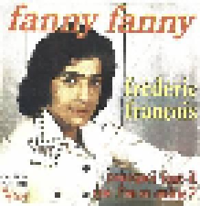 Frédéric François: Fanny Fanny (7") - Bild 1