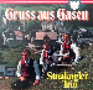 Cover - Stoakogler Trio: Gruss Aus Gasen