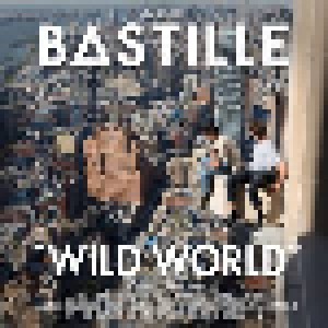 Cover - Bastille: Wild World