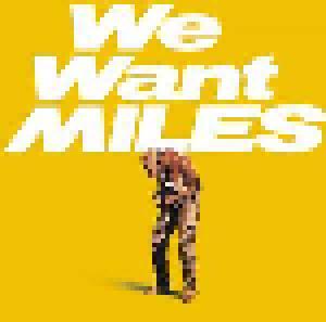 Miles Davis: We Want Miles - Cover