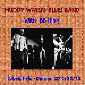 Muddy Waters Blues Band With B.B. King: Ebbets Field - Denver, Co 5/30/73 - Cover