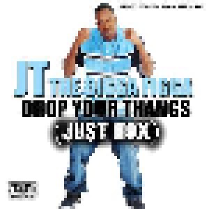 Cover - JT The Bigga Figga: Drop Your Thangs (Just Box)