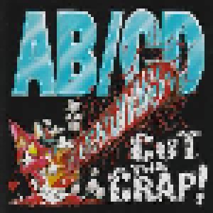 AB/CD: Cut The Crap! (CD) - Bild 1