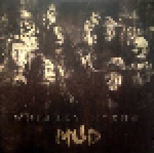 Whiskey Myers: Mud (LP) - Bild 1