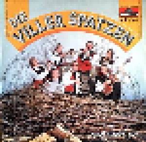 Cover - Viller Spatzen: Viller Spatzen Spiel'n Heut' Auf, Die