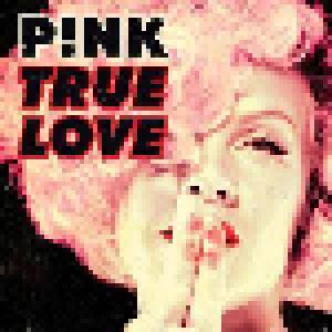P!nk: True Love - Cover