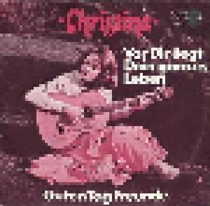 Christina: Vor Dir Liegt Dein Ganzes Leben - Cover