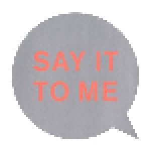 Pet Shop Boys: Say It To Me (12") - Bild 1