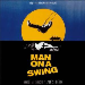 Lalo Schifrin: Man On A Swing / The President's Analyst (CD) - Bild 1