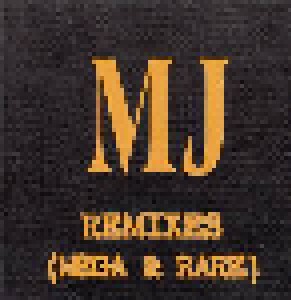 Michael Jackson: Mj Remixes (Mega & Rare) (CD) - Bild 1