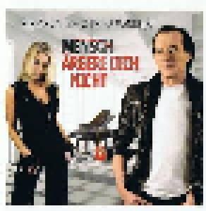 Stefan Zauner & Petra Manuela: Mensch Ärgere Dich Nicht (Promo-Single-CD) - Bild 1
