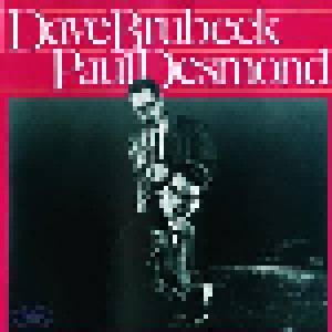 Cover - Dave Brubeck: Dave Brubeck / Paul Desmond
