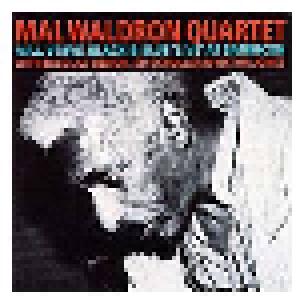 Mal Waldron Quartet: Mal, Verve, Black & Blue - Cover