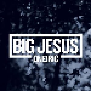 Cover - Big Jesus: Oneiric