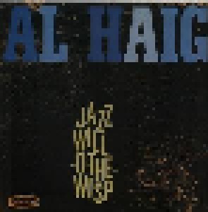 Cover - Al Haig Trio: Jazz Will-O-The-Wisp