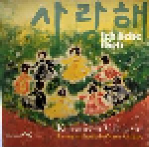 Cover - Wonju-Gruppe: Ich Liebe Dich, Koreanische Volkslieder