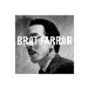 Brat Farrar: Burn Everything Down - Cover