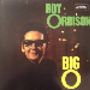 Roy Orbison: Big O (LP) - Bild 1