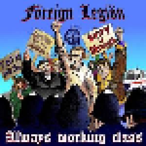 Cover - Foreign Legion: Always Working Class