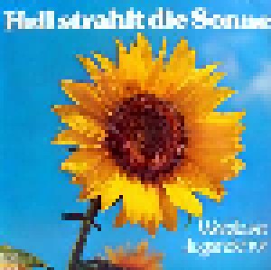 Cover - Wetzlarer Jugendchor: Hell Strahlt Die Sonne