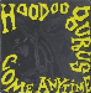 Hoodoo Gurus: Come Anytime (12") - Bild 1