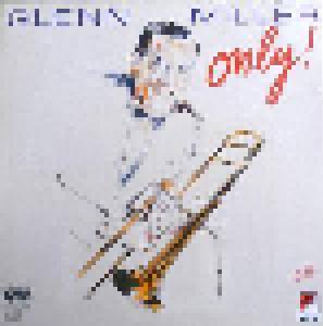 Glenn Miller: Only! - Cover