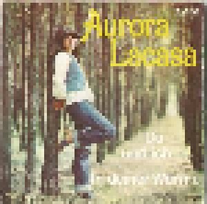 Aurora Lacasa: Du Und Ich (7") - Bild 1