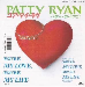 Patty Ryan: (You're) My Love, (You're) My Life (7") - Bild 1