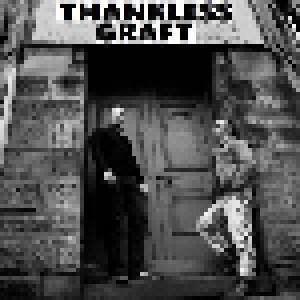 Cover - Thankless Graft: S/T