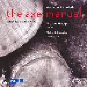 Harrison Birtwistle: The Axe Manual - Complete Piano Works (CD) - Bild 1