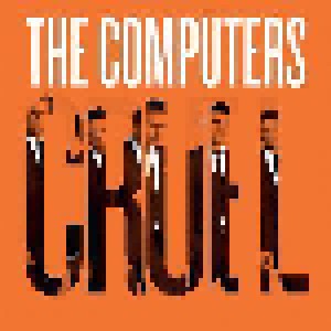 The Computers: C.R.U.E.L. (Promo-Single-CD) - Bild 1