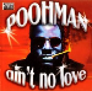 Pooh-Man: Ain't No Love (CD) - Bild 1