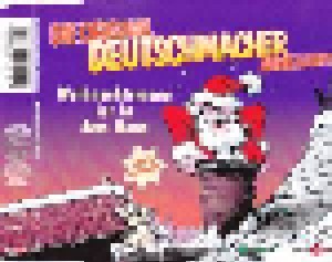 Cover - Original Deutschmacher, Die: Weihnachtsmann Ist In Dem Haus