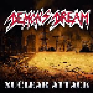 Cover - Demons Dream: Nuclear Attack