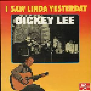 Cover - Dickey Lee: I Saw Linda Yesterday