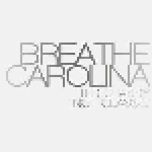 Cover - Breathe Carolina: It's Classy Not Classic