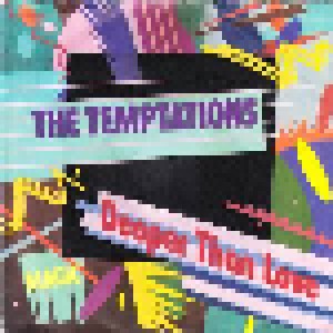 The Temptations: Deeper Than Love (7") - Bild 1