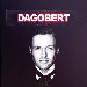 Dagobert: Dagobert (CD) - Bild 1