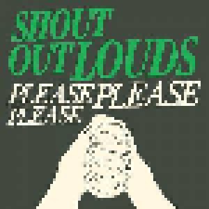 Shout Out Louds: Please Please Please (7") - Bild 1