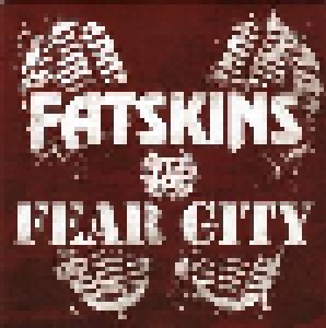 Fatskins + Fear City: Fatksins & Fear City Split-EP (Split-7") - Bild 1