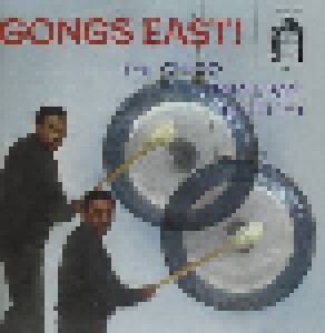 Cover - Chico Hamilton Quintet: Gong's East!