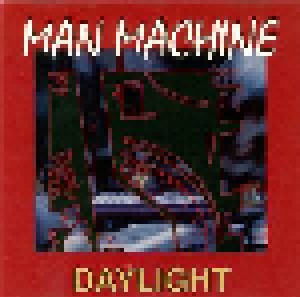 Daylight: Man Machine (CD) - Bild 1