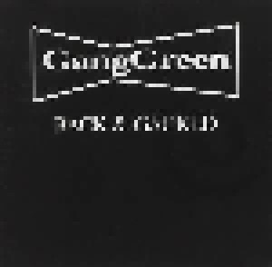 Gang Green: Back & Gacked (Mini-CD / EP) - Bild 1