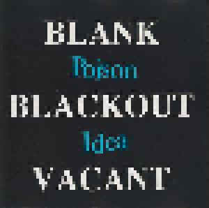 Cover - Poison Idea: Blank Blackout Vacant