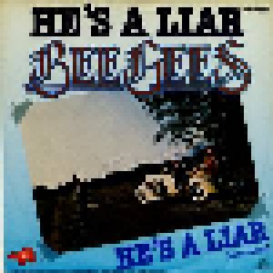 Bee Gees: He's A Liar (7") - Bild 1