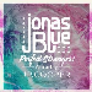 Jonas Blue Feat. JP Cooper: Perfect Strangers (Single-CD) - Bild 1