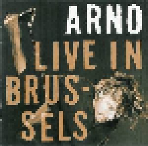 Arno: Live In Brussels (CD) - Bild 1