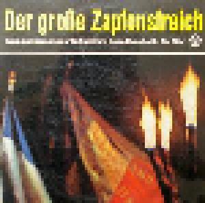 Musikkorps Und Spielmannszug Der Schutzpolizei Berlin: Große Zapfenstreich, Der - Cover